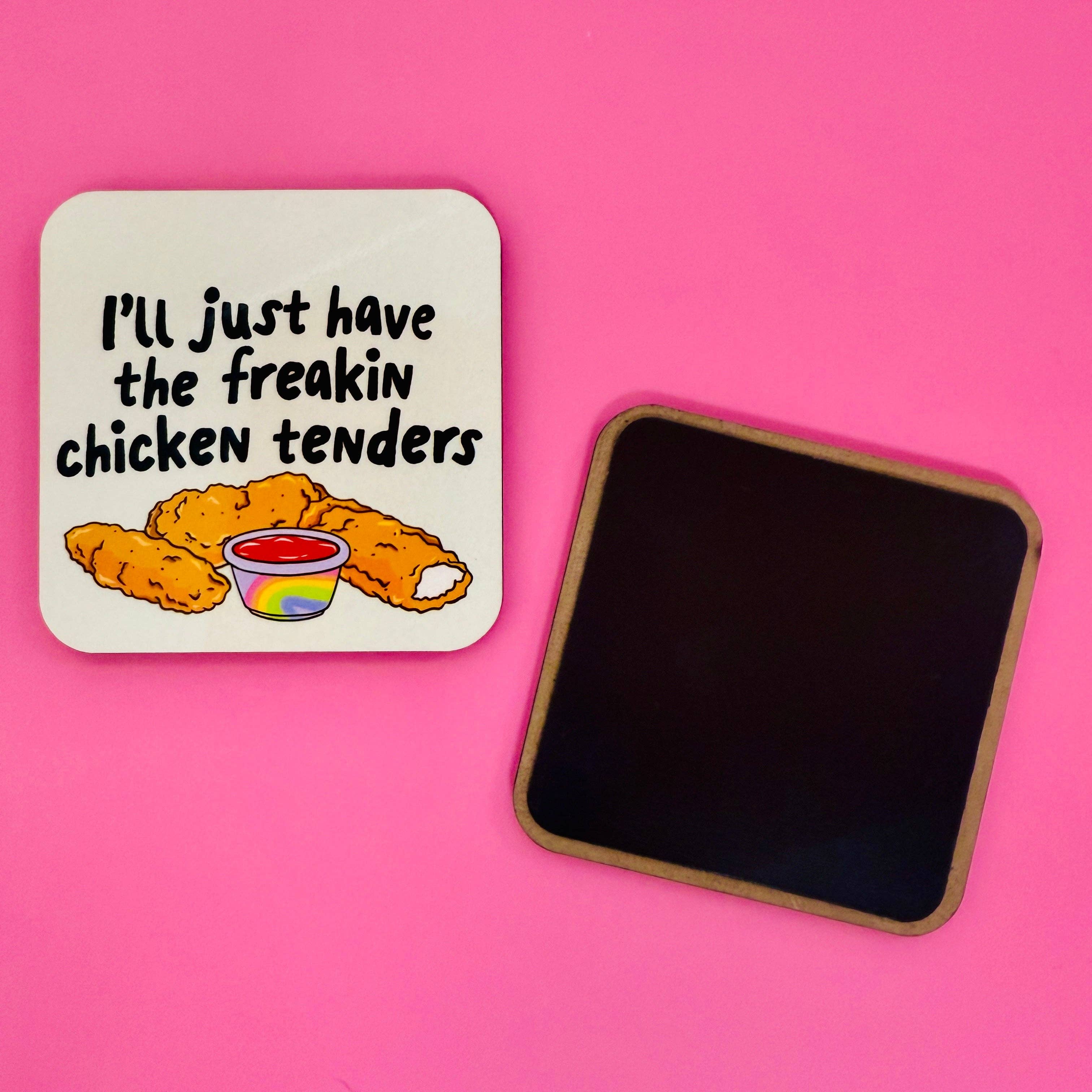 Sonny Rising – wholesale Magnet – Kylskåpsmagnet, The Freakin Chicken Tenders1