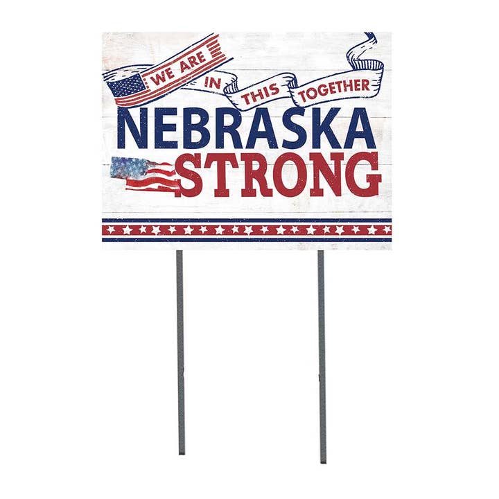 18x24 State Strong Lawn Sign Nebraska for wholesale by Kindred Hearts
