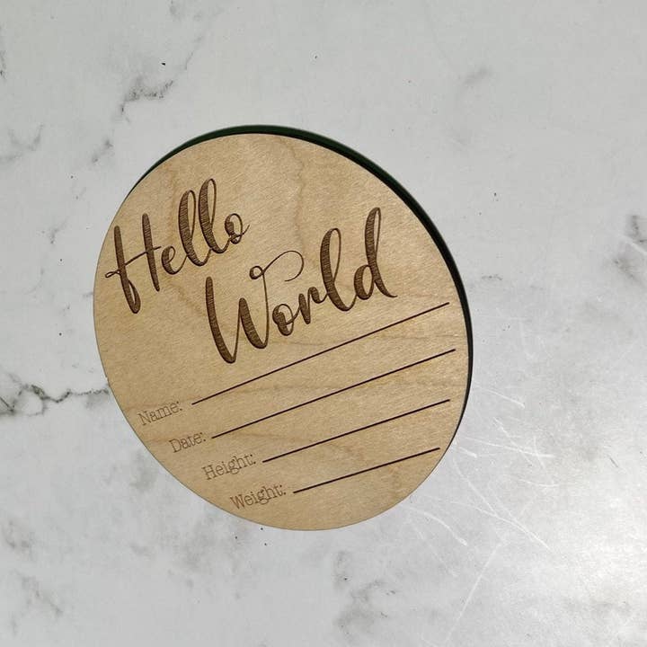 Birth Announcement Sign | Hello World Sign for wholesale by C3DAR Design