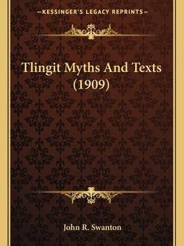 Tlingit Myths And Texts (1909) - Paperback for wholesale by Books by splitShops
