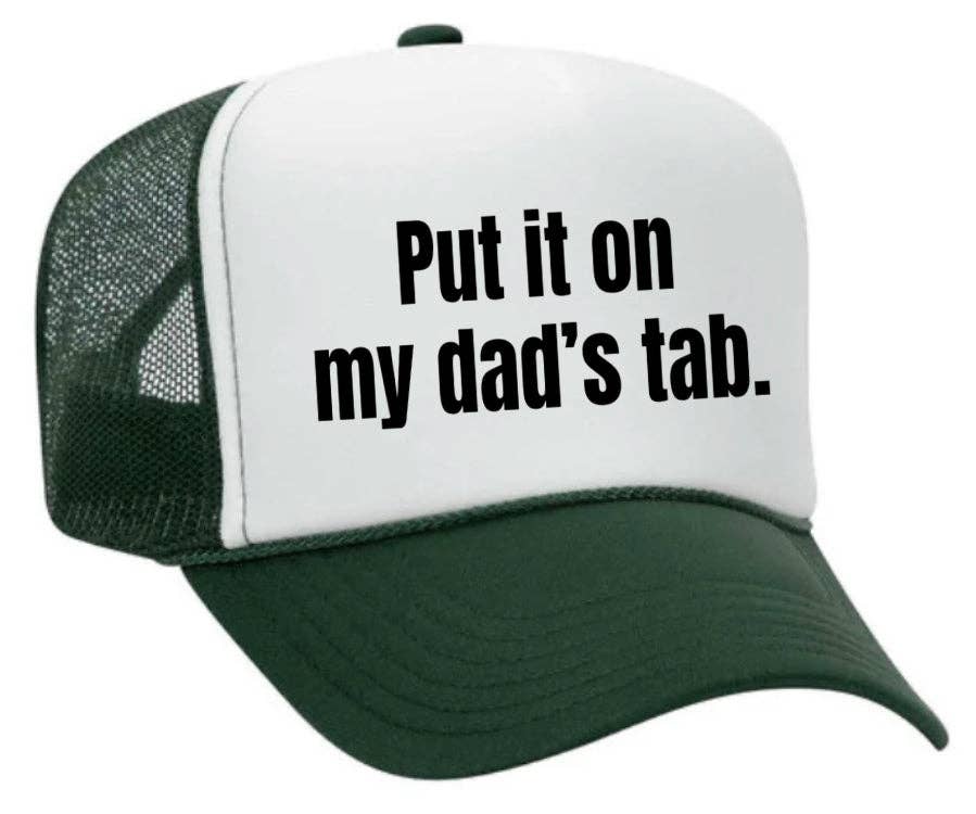 Inappropriate Trucker Hats - Wholesale Trucker Hat - Women's - Put It On My Dad’s Tab Trucker Hat30