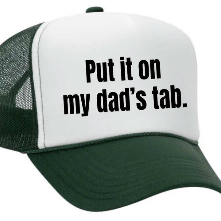 Inappropriate Trucker Hats - Wholesale Trucker Hat - Women's - Put It On My Dad’s Tab Trucker Hat30