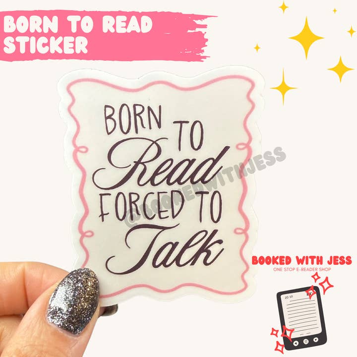 Born to Read Sticker for wholesale by Booked with Jess