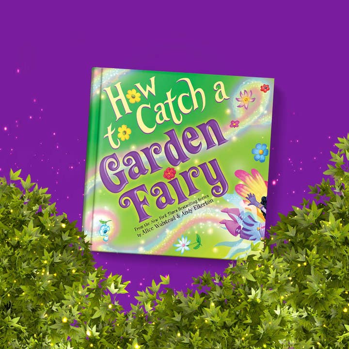 Sourcebooks - Wholesale Preschool Book (3-5) - How to Catch a Garden Fairy (Hardcover Picture-book)1