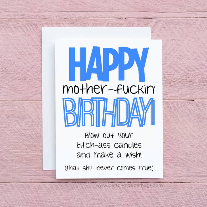 Personal Paper Hugs - Wholesale Birthday Card - Funny Birthday Card / Inappropriate Birthday Card /funny Birthday Card Friend / Rude Birthday Card / Snarky Birthday Card / Cheeky Birthday