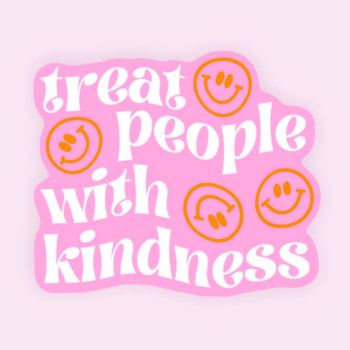Autocollant Treat People With Kindness - Rose pour la vente par Golden Hour Press Co.