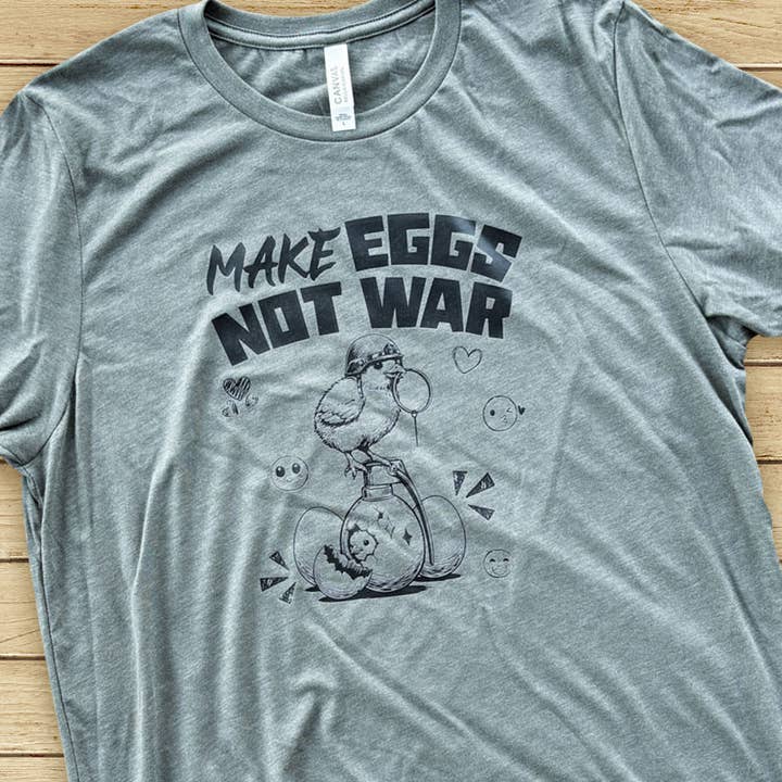 The Chicken Bawks - Wholesale Screen Printed T-Shirt - Unisex - Make Eggs Not War