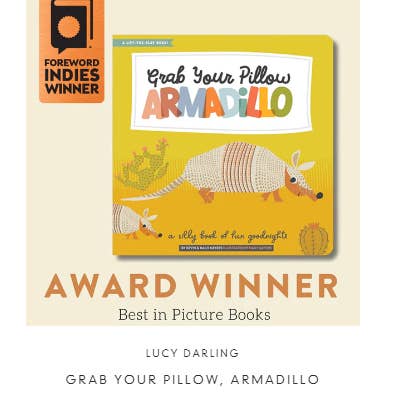 Lucy Darling - Wholesale Book - Kids - Grab Your Pillow, Armadillo - Kids' Book