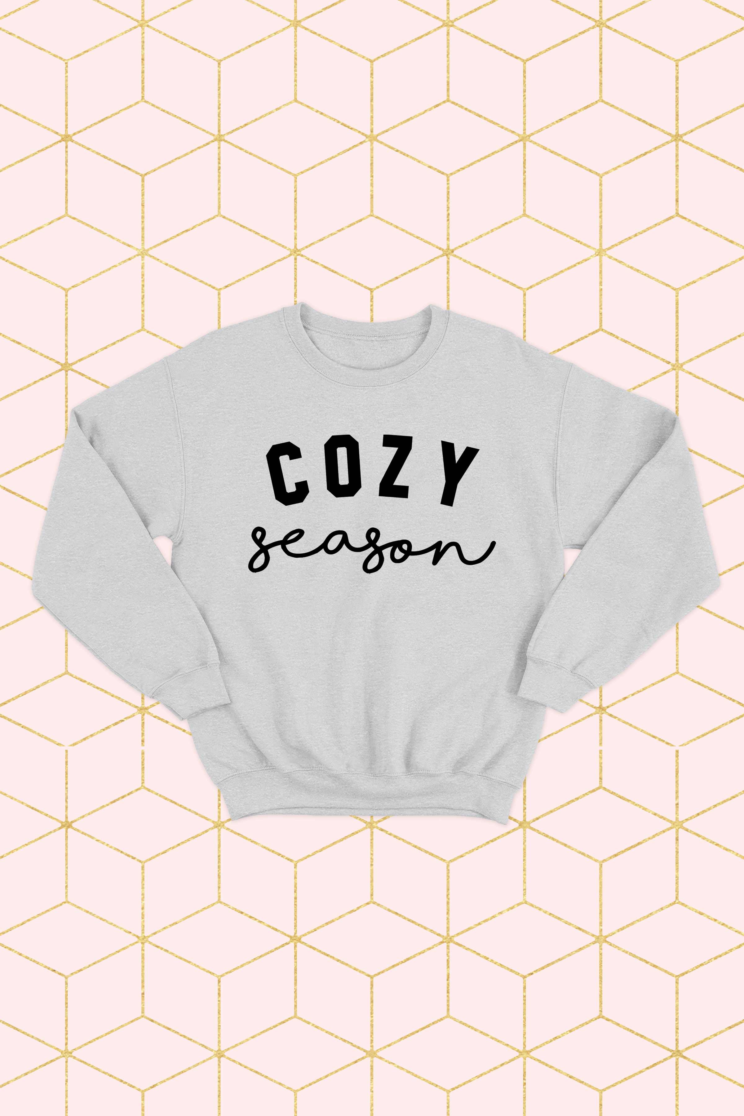cozy season sweatshirt