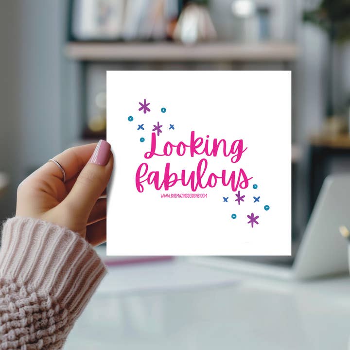 Inspirational/Motivating Mirror Cling - Looking Fabulous for wholesale by Shemazing Designs