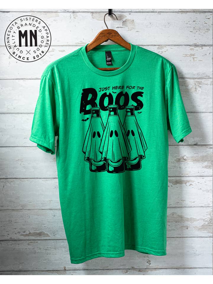 Minnesota Sisters - Wholesale Screen Printed T-Shirt - Unisex - Just Here for the Boos T-Shirt4