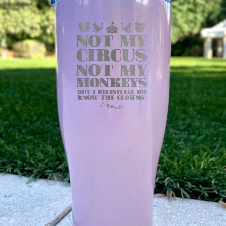 Piper Lou Collection - Wholesale Insulated Mug/Tumbler - Not My Circus Not My Monkeys Laser Etched Tumbler