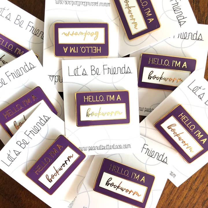 Hello I'm a Bookworm Reading Enamel Pin for wholesale by Peanut Butter Taco