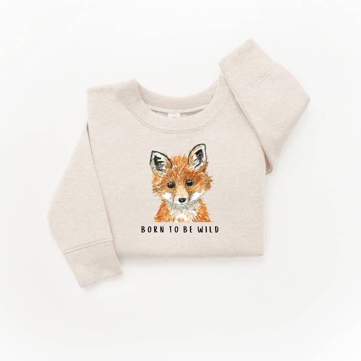 Fox Born to be Wild Sweatshirt for wholesale by WLDFLWR Studio