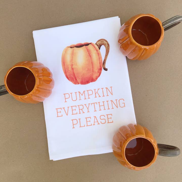 Pumpkin Everything Please Tea Towel for wholesale by Suburban Soiree