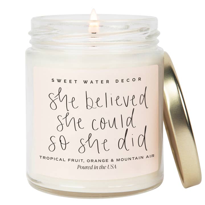 She Believed She Could 9 oz Soy Candle - Home Decor & Gifts for wholesale by Sweet Water Decor