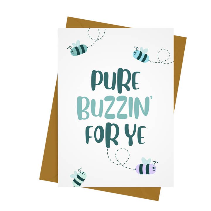 PURE BUZZIN' FOR YE CARD for wholesale by Parful Stuff