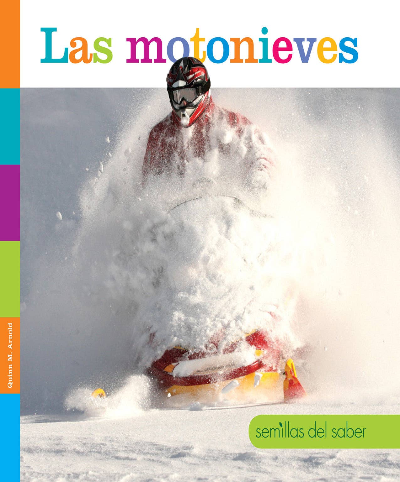 The Creative Company - Wholesale Early Reader Book (6-8) - Semillas del saber: Las motonieves0