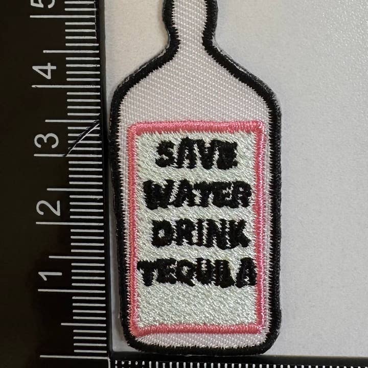 Aloe and Milk Boutique - Wholesale Patch - Save Water Drink Tequila Bottle Iron on Patch