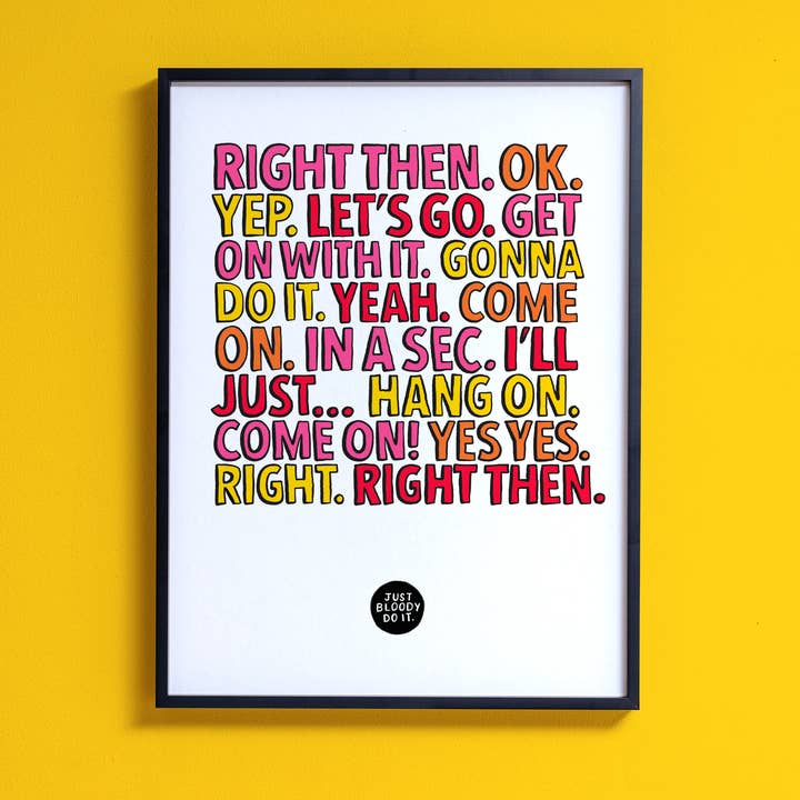 Just do it – Art print for wholesale by Stoats & Weasels