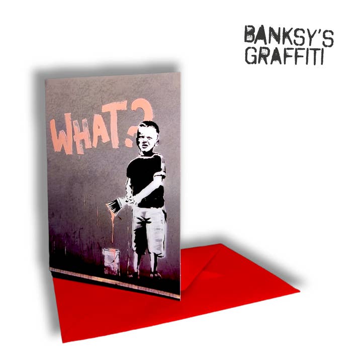 URBAN.ITY SRL - Wholesale Birthday Card - Banksy Greeting Card - What?