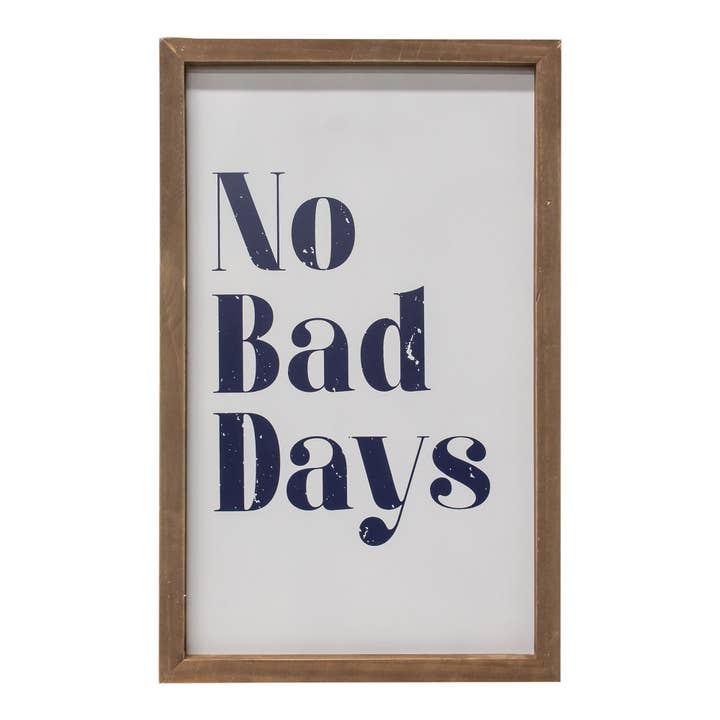 No Bad Days Framed Sign for wholesale by Col House Designs