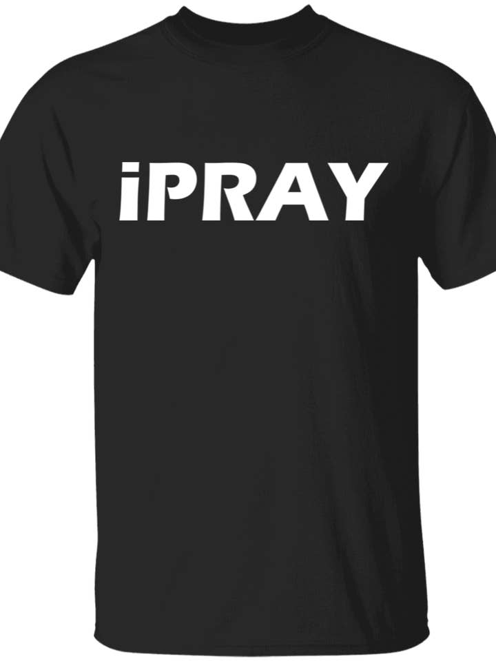iPRAY T-Shirt for wholesale by Red Crown Clothing LLC