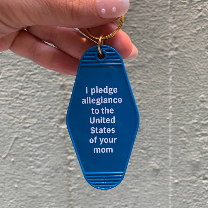 GetBullish - Wholesale Keychain - Women's - I Pledge Allegiance to Your Mom Motel Keychain in Blue