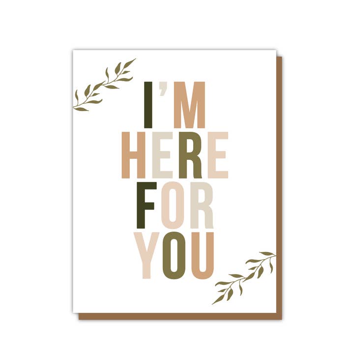 I'm Here For You Card for wholesale by Teluna