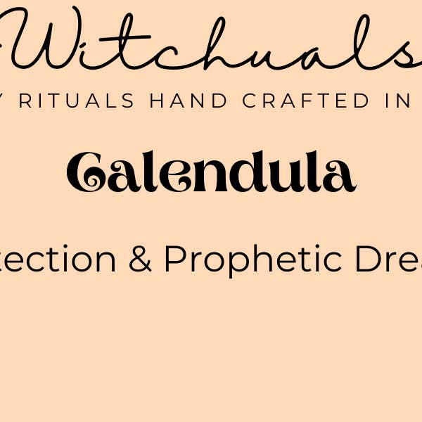Witchuals - Rituals & Spellwork Apothecary - Wholesale Meditation Supplies - Calendula2