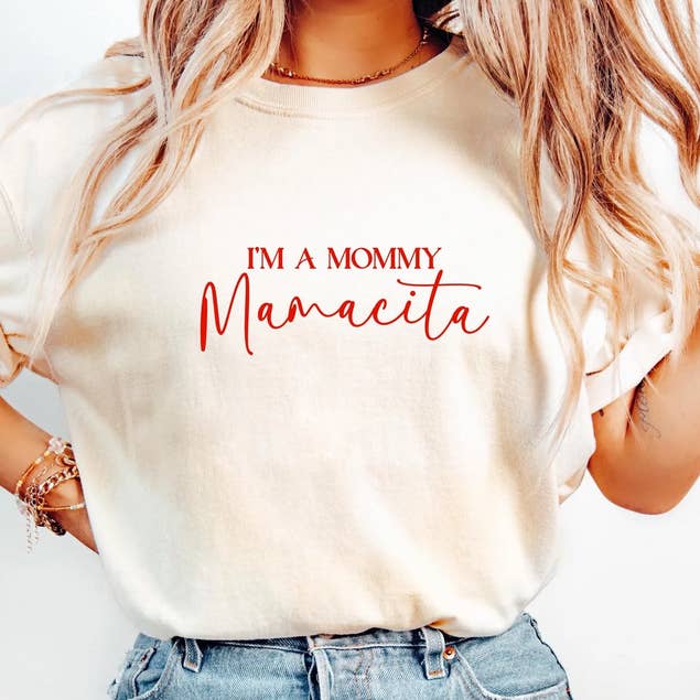 Eleven Fashion - Wholesale Screen Printed T-Shirt - Women's - I'm a Mommy Mamacita Shirt0