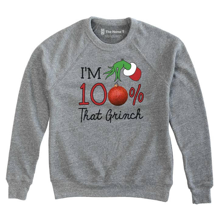 100% That Grinch for wholesale by The Home T