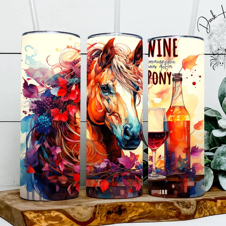 Dark Horse Dream Designs LLC - Wholesale Insulated mug/tumbler - Wine B.C. I Bought Pony, Horse Mom, Funny Equine Tumbler0