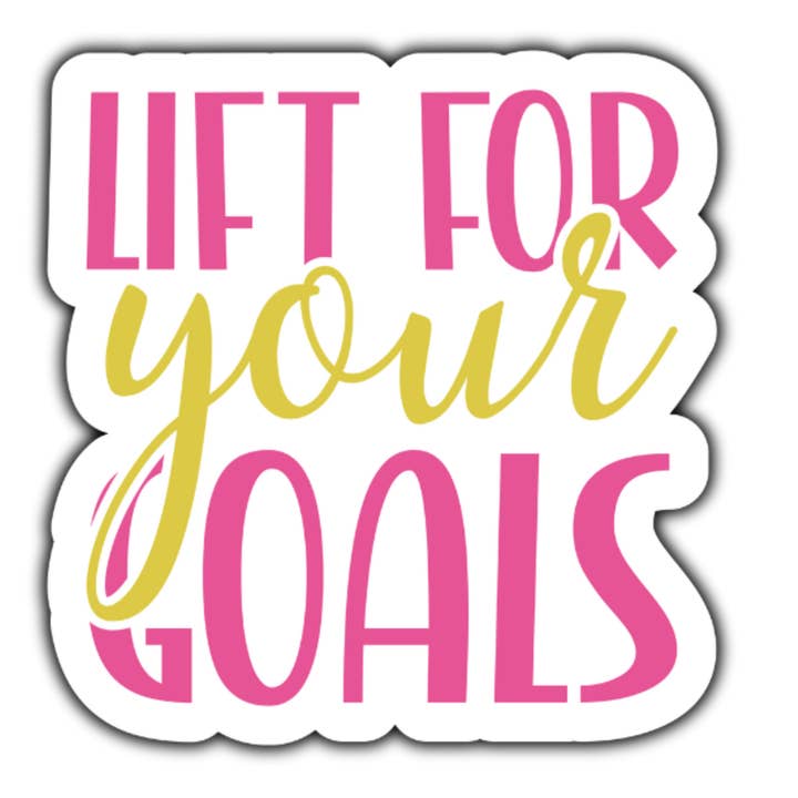 Life for your Goals (workout)sticker for wholesale by Stick to it creations