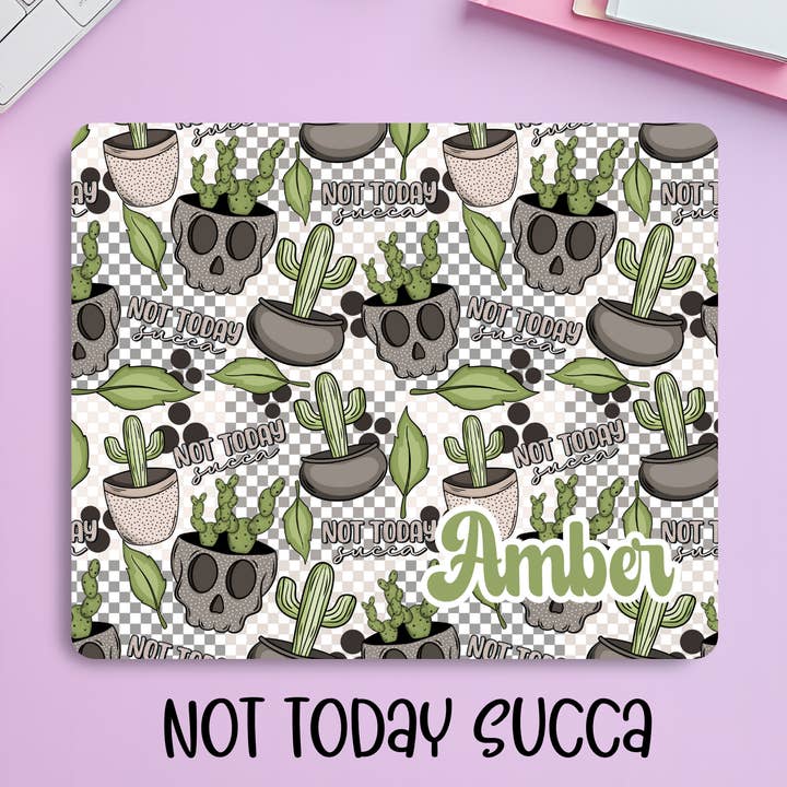 Tapis de souris personnalisé "Pas aujourd'hui Succa" Crâne de cactus – Accessoire de bureau drôle et audacieux pour le travail et le jeu pour la vente par Creekside Design Company