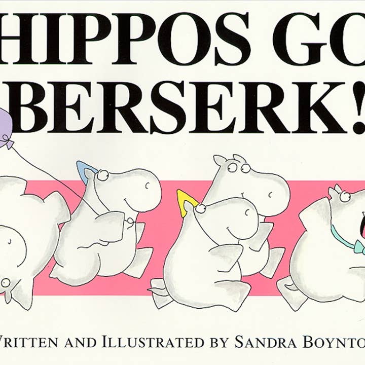 Simon & Schuster - Wholesale Book - Kids - Hippos Go Berserk! by Sandra Boynton