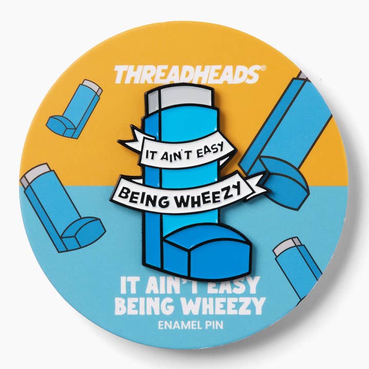 Threadheads - Wholesale Lapel pin/button - It Aint Easy Being Wheezy Enamel Pin1