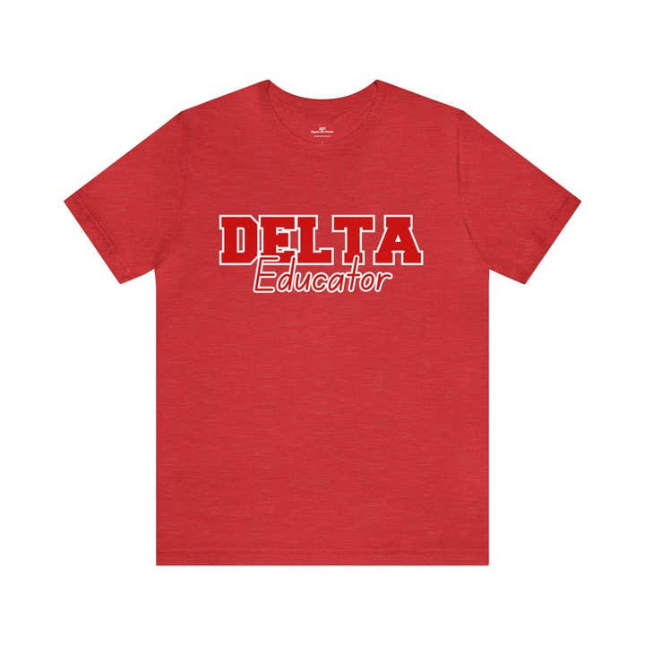 Olayinka Fab Collection - Wholesale Screen Printed T-Shirt - Women's - Delta Sigma Theta Sorority Inspired Educator T-Shirt, Delta