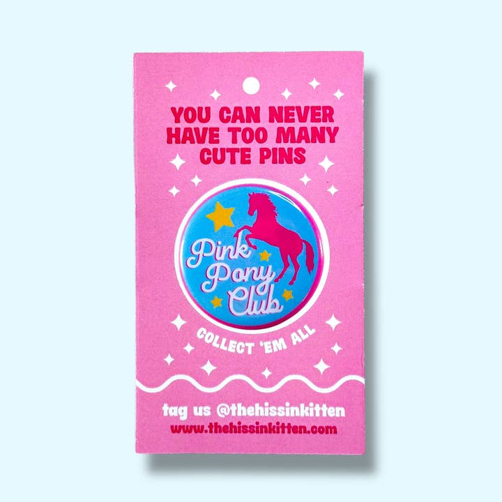 The Hissin' Kitten - Wholesale Lapel Pin/Button - Pink Pony Club (Chappell Roan Button or Magnet!)1