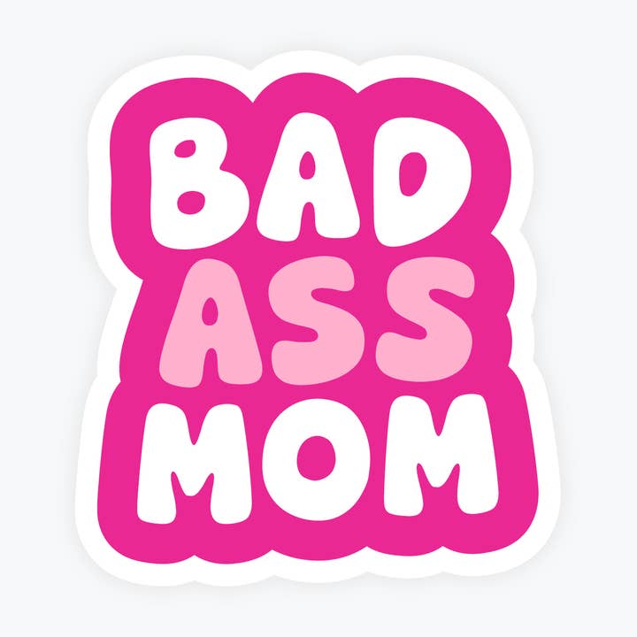 Bad Ass Mom Sticker - Stickers for Moms for wholesale by Kreate Paper Co.