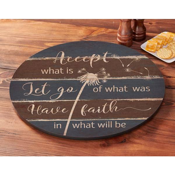 Accepter, Lâcher Prise, Avoir Foi Plateau Tournant en Bois Lazy Susan pour la vente par Art Brand Studios