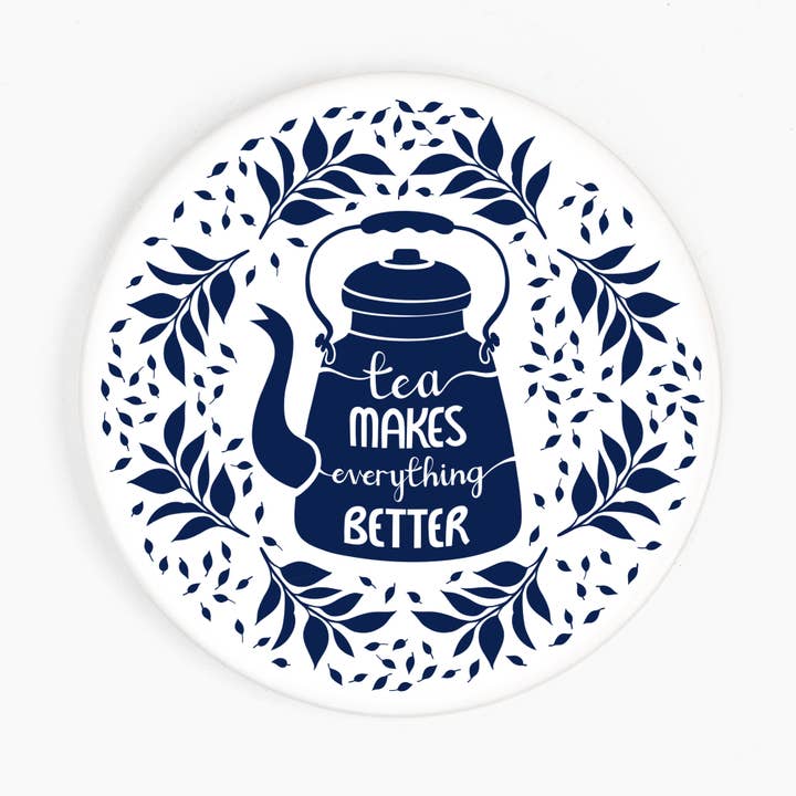 TEA MAKES EVERYTHING BETTER CERAMIC COASTER for wholesale by frog and gnome