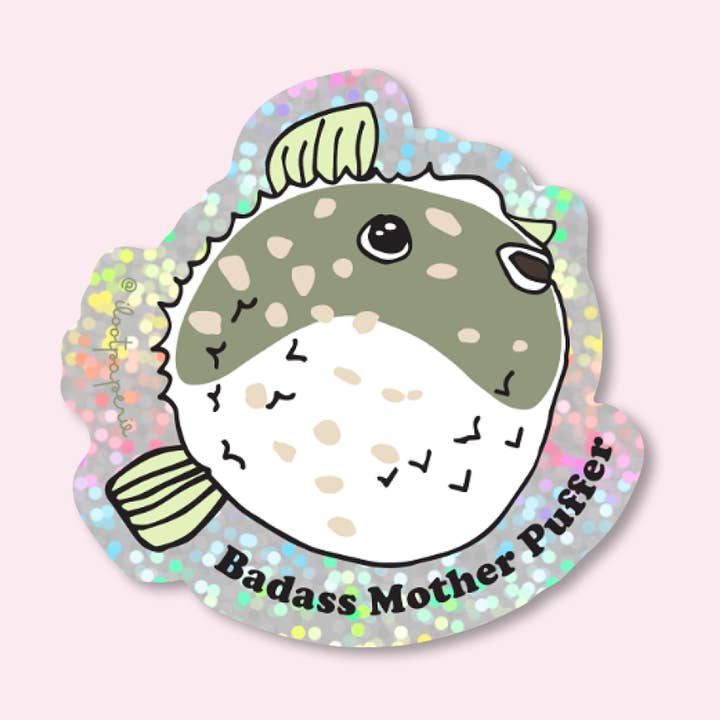 Glitter! Badass Mother Puffer Fish Single Sticker for wholesale by ILOOTPAPERIE