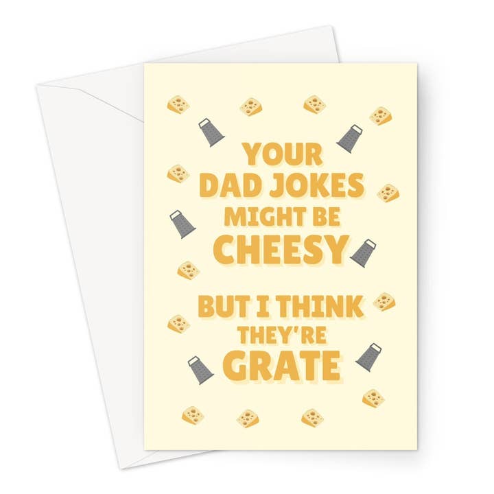 Your Dad Jokes Might Be Cheesy I Think They're Grate Card per la vendita all'ingrosso da parte di The New Aesthetic