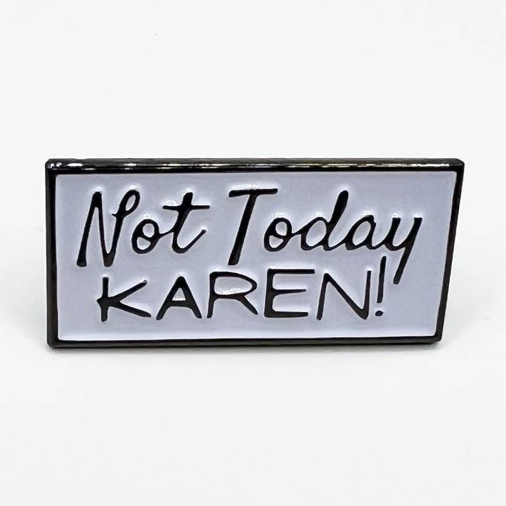 Non oggi Karen Pin per la vendita all'ingrosso da parte di CIK Apparel