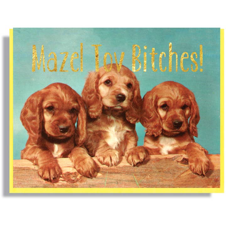Mazel Tov Bitches! Card for wholesale by Smitten Kitten