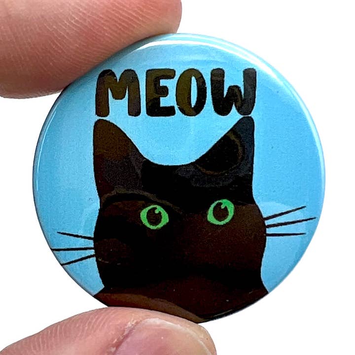 Black Cat Meow Button Pin Badge for wholesale by Bite Your Granny