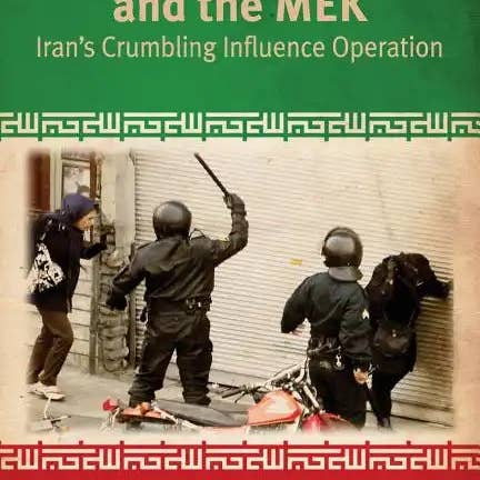Books by splitShops - Wholesale Politics & Current Events - The Ayatollahs and the MEK: Iran's Crumbling Influence Operation - Paperback