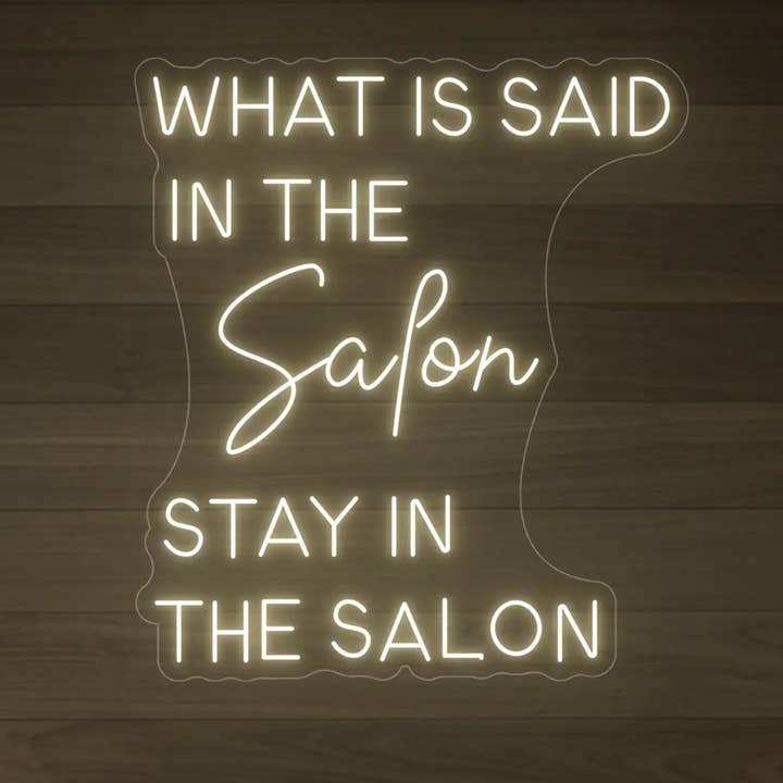 Hvad der siges i salonen neonskilt for engroshandel hos Light Your Way