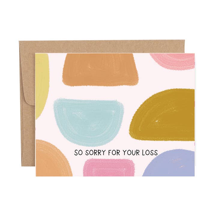 Sorry For Your Loss Half Circles Sympathy Greeting Card for wholesale by Callie Danielle